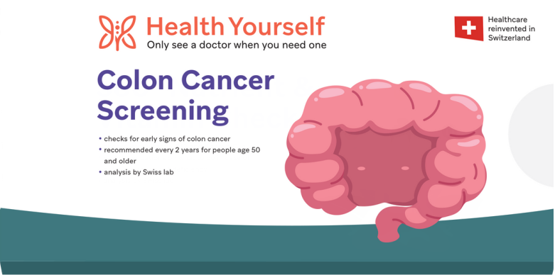 Colon Cancer Screening I Check for early signs of colon cancer I Swiss lab